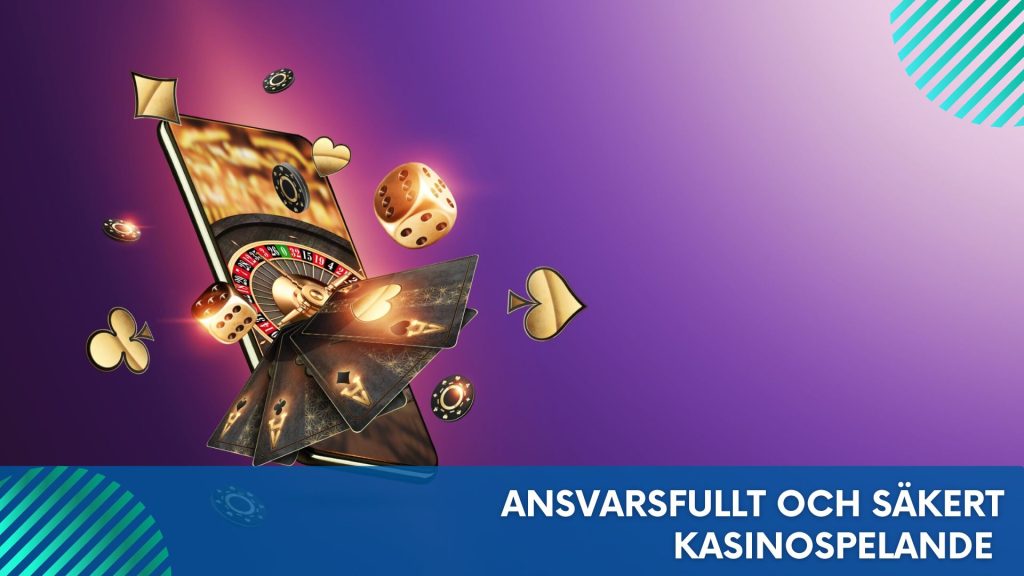 Ansvarsfullt och säkert kasinospelande